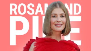 Rosamund Pike Movies and TV Shows
